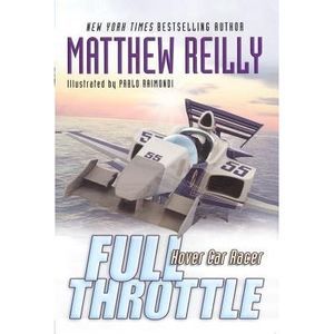 Full Throttle -- Matthew Reilly